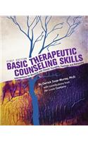 Basic Therapeutic Counseling Skills