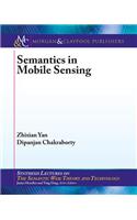 Semantics in Mobile Sensing