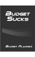 Budget Sucks