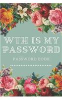 WTH Is My Password