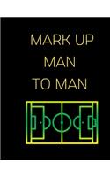 Mark Up Man To Man Soccer Coaching Journal