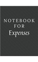 Notebook For Expenses: Expenses Notebook / Journal / Diary with Wide Ruled Paper for Birthdays or Christmas Gift