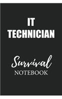 It Technician Survival Notebook
