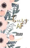 Busy AF: Daily Pocket Planner: Monthly and Weekly Calendar Schedule Organizer and Hand Lettering Notebook, Planner Organizer