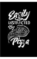 Easily Distracted By Pizza: College Ruled Lined Writing Notebook Journal, 6x9, 120 Pages