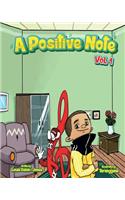 A Positive Note - Volume I