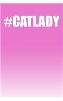 #catlady
