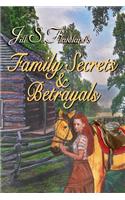 Family Secrets & Betrayals