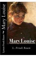 Mary Louise