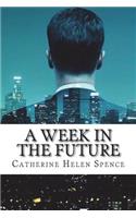 A Week in the Future