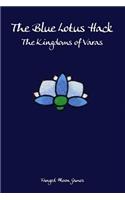 Blue Lotus Hack: The Kingdoms of Varas