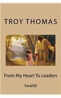 From My Heart to Leaders