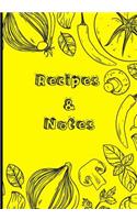 Recipes & Notes