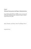 Large Deployable Reflector (Ldr) System Concept and Technology Definition Study. Analysis of Space Station Requirements for Ldr