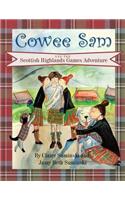 Cowee Sam and The Scottish Highlands Games Adventure