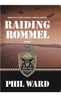 Raiding Rommel