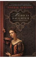 Medicis Daughter