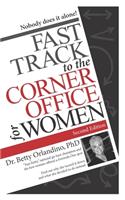 Fast Track to the Corner Office for Women