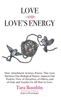 Love and Love's Energy