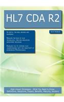Hl7 Cda R2: High-Impact Strategies - What You Need to Know: Definitions, Adoptions, Impact, Benefits, Maturity, Vendors