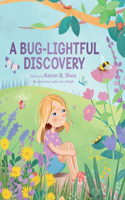 Bug-Lightful Discovery