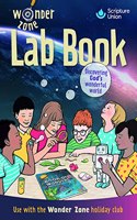 Lab book (8-11s Activity Book): (Wonder Zone)