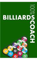 Billiards Coach Notebook: Blank Lined Billiards Journal for Coach and Player