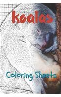 Koala Coloring Sheets: 30 Koala Drawings, Coloring Sheets Adults Relaxation, Coloring Book for Kids, for Girls, Volume 15