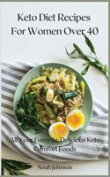 Keto Diet Recipes For Women Over 40
