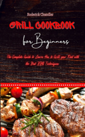 Grill Cookbook For Beginners