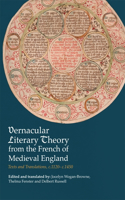 Vernacular Literary Theory from the French of Medieval England