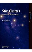 Star Clusters and How to Observe Them