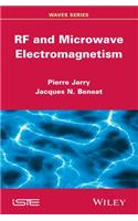 RF and Microwave Electromagnetism