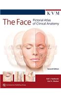 The Face: Pictorial Atlas of Clinical Anatomy