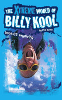 Xtreme World of Billy Kool Book 5