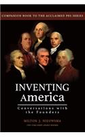 Inventing America-Conversations with the Founders