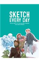 Sketch Every Day: 100+ simple drawing exercises from Simone Grnewald