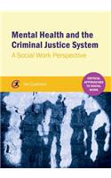 Mental Health and the Criminal Justice System