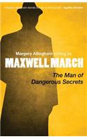 Man of Dangerous Secrets