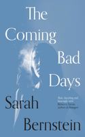 The Coming Bad Days