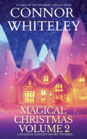 Magical Christmas Volume 2: 5 Holiday Fantasy Short Stories