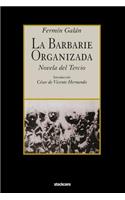 Barbarie Organizada