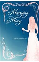 Marrying Missy
