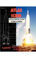 Atlas ICBM Missile Weapon System Technical Manual