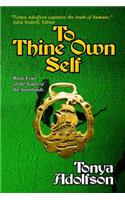To Thine Own Self