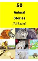50 Animal Stories (Afrikaans)