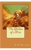 The Shadow of a Man