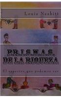 P.R.I.S.M.A.S. de la Riqueza