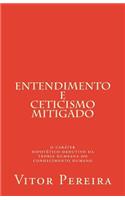 Entendimento e Ceticismo