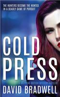 Cold Press: A Gripping British Mystery Thriller - Anna Burgin Book 1